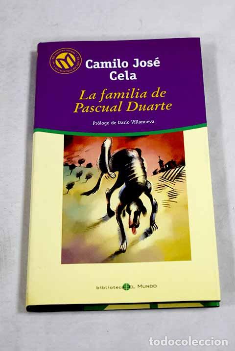 books: La familia de Pascual Duarte.- Cela, Camilo Jos&eacute;