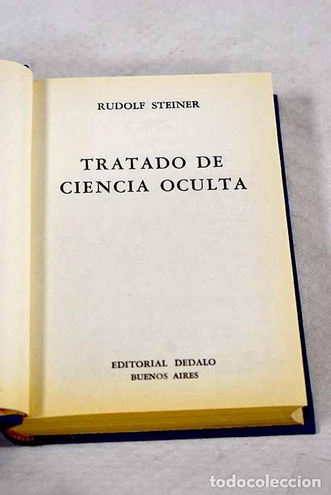 Libros: Tratado de ciencia oculta.- Steiner, Rudolf