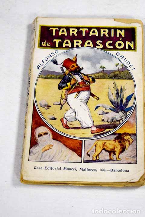 Livros em segunda m&atilde;o: Aventuras de Tartar&iacute;n de Tarasc&oacute;n.- Daudet