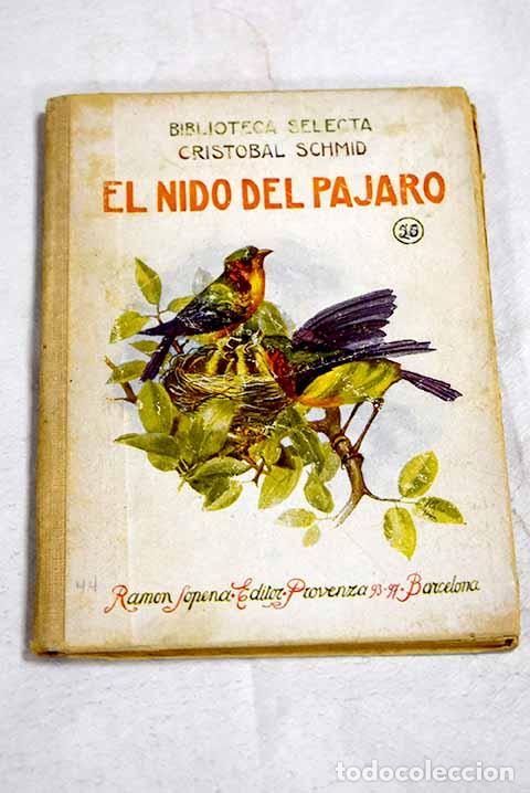 Livros em segunda m&atilde;o: El nido del p&aacute;jaro: [Las margaritas ; Las fresas ; Nomeolvides o La Miesota ; El pastel]