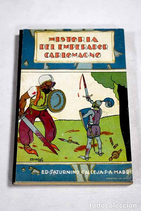 Livros em segunda m&atilde;o: Historia del Emperador Carlomagno