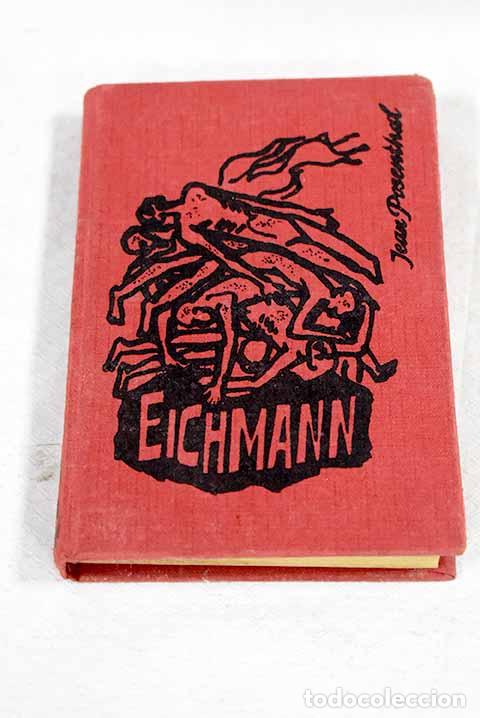 Livros em segunda m&atilde;o: Vida de Eichmann: Posenthal, Jean.- Posenthal, Jean