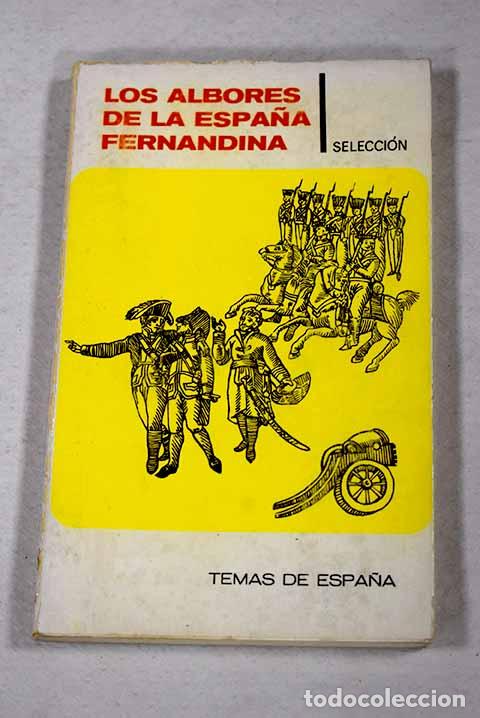 Livros em segunda m&atilde;o: Los albores de la Espa&ntilde;a fernandina