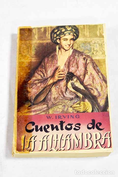Livres: Cuentos de la Alhambra.- Irving, Washington