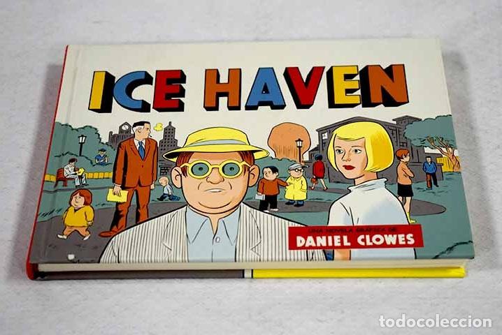 Livres: Ice haven: una novela gr&aacute;fica de Daniel Clowes.- Clowes, Daniel