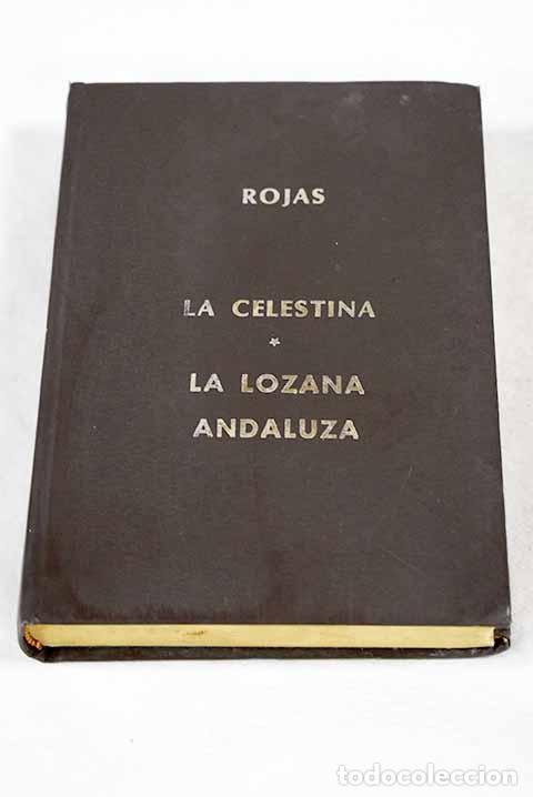 Libros: La Celestina ; La lozana andaluza