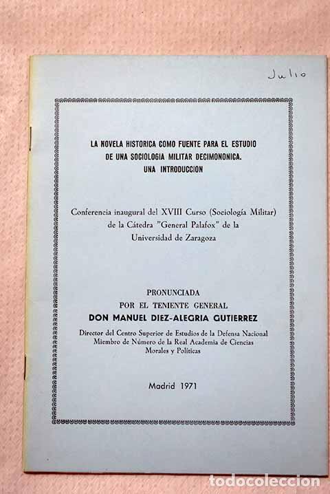 Libros: La novela hist&oacute;rica como fuente para el estudio de una sociolog&iacute;a militar decimon&oacute;nica
