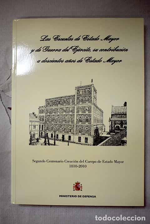 books: Las escuelas de Estado Mayor y de guerra del Ej&eacute;rcito
