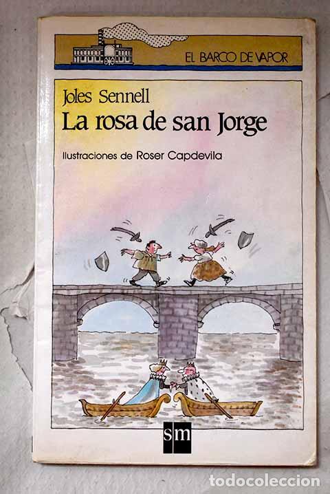 books: La rosa de San Jorge.- Sennell, Joles