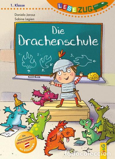 B&uuml;cher: Die Drachenschule- 9783707424683