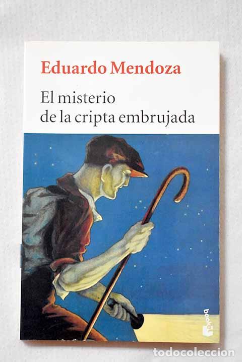 B&uuml;cher: El misterio de la cripta embrujada.- Mendoza, Eduardo