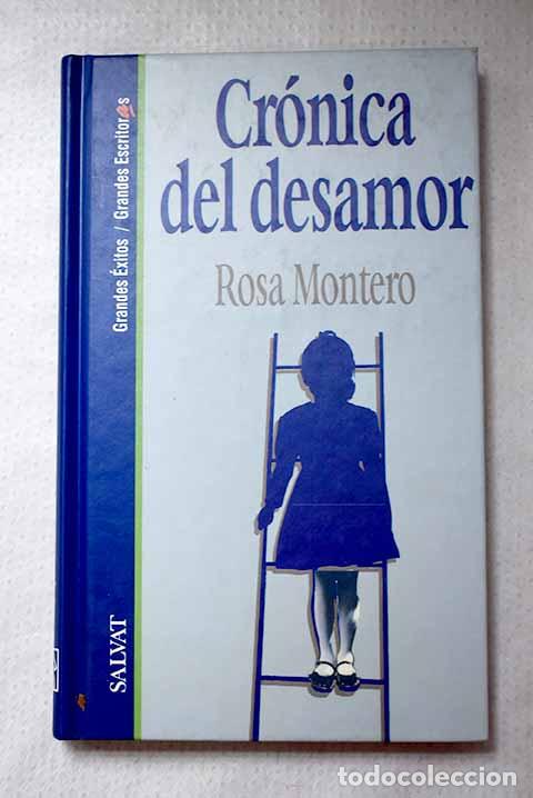 Libros: Cr&oacute;nica del desamor: Montero, Rosa.- Montero, Rosa