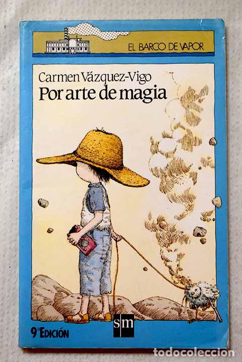 Livros em segunda m&atilde;o: Por arte de magia: V&aacute;zquez-Vigo, Carmen.- V&aacute;zquez-Vigo, Carmen