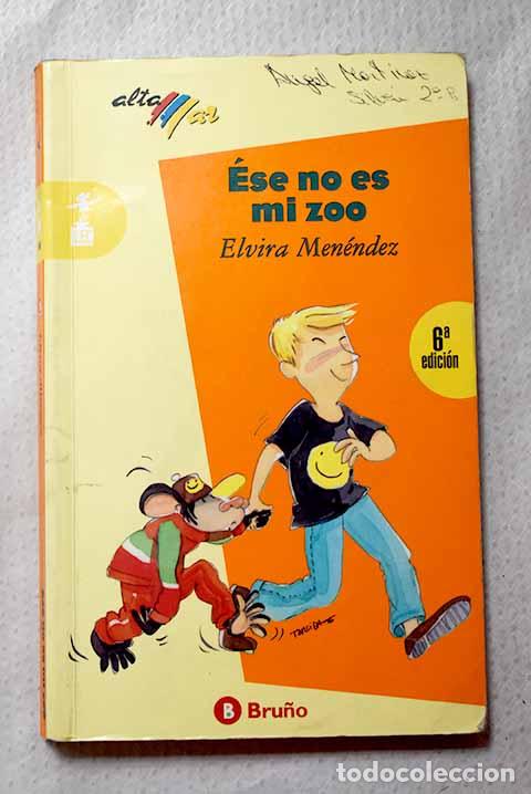 Livros em segunda m&atilde;o: Ese no es mi zoo: Men&eacute;ndez, Elvira.- Men&eacute;ndez, Elvira