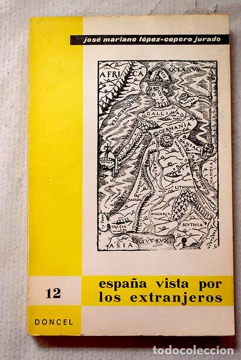 Libros: Espa&ntilde;a vista por los extranjeros: (Antologia)