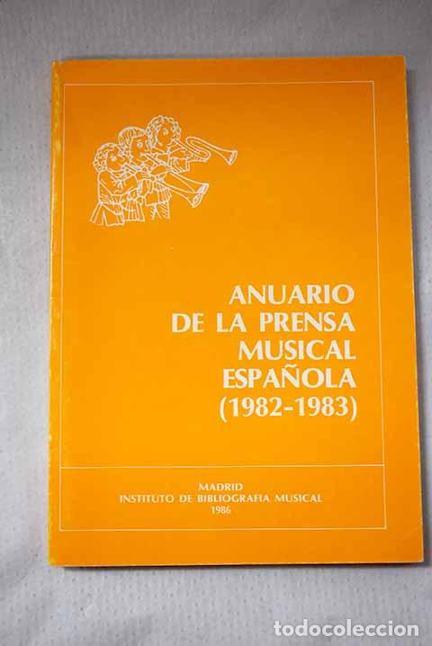 Libros: Anuario de la prensa musical espa&ntilde;ola (1982-1983)