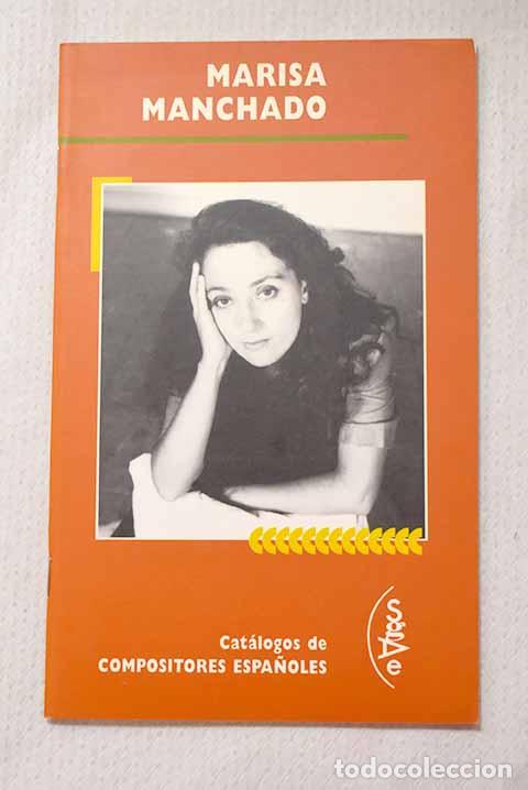 Livros em segunda m&atilde;o: Marisa Manchado: : Sociedad General de Autores de Espa&ntilde;a.