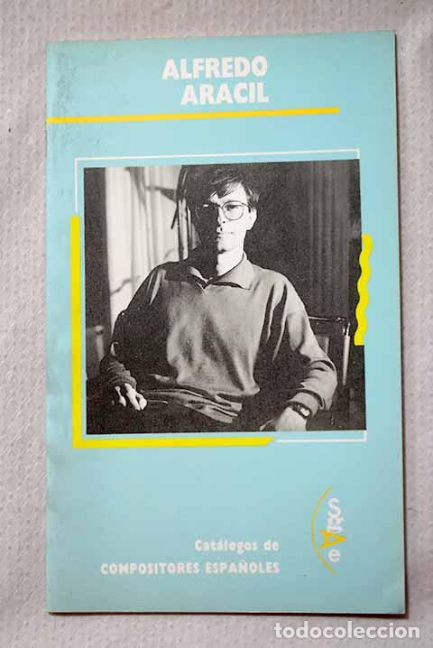 Livros em segunda m&atilde;o: Alfredo Aracil: Garc&iacute;a del Busto, Jos&eacute; Luis.- Garc&iacute;a del Busto, Jos&eacute; Luis