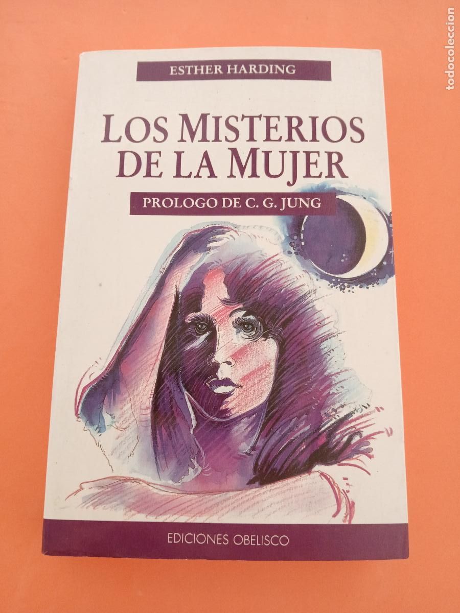 B&uuml;cher: LOS MISTERIOS DE LA MUJER � MUJER - ESTHER HARDING
