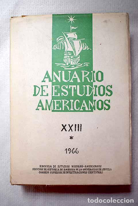 Libros: Anuario de estudios americanos XXIII