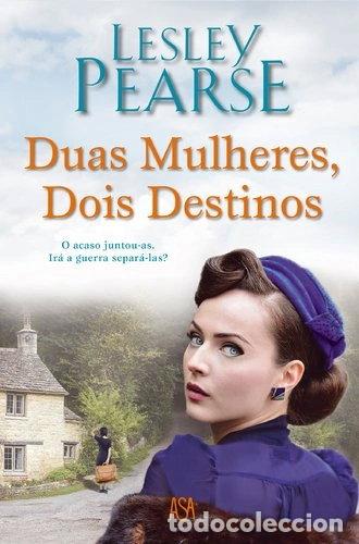 Libros: Duas Mulheres, Dois Destinos- 9789892340678