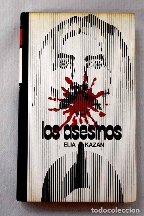 Livros em segunda m&atilde;o: Los asesinos: Kazan, Elia.- Kazan, Elia