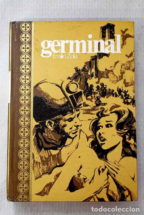 Livros em segunda m&atilde;o: Germinal: Zola, &Eacute;mile.- Zola, &Eacute;mile