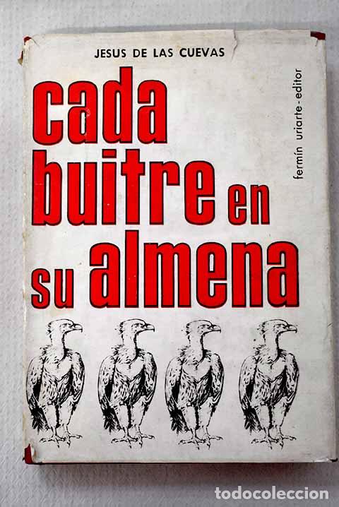 Livros em segunda m&atilde;o: Cada buitre en su almena.- Cuevas, Jes&uacute;s de las