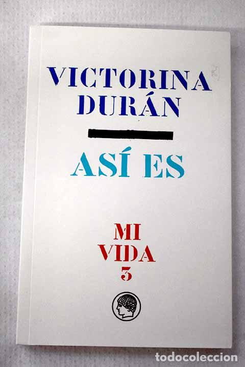Livros em segunda m&atilde;o: Mi vida, Tomo III: Dur&aacute;n, Victorina.- Dur&aacute;n, Victorina