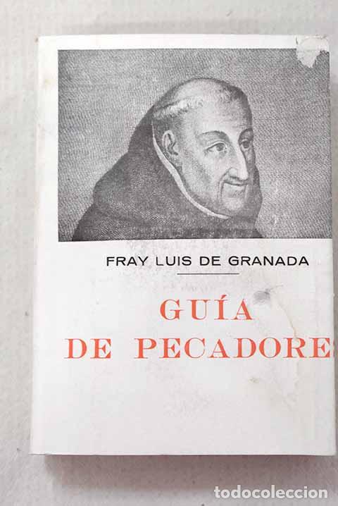 Livros em segunda m&atilde;o: Gu&iacute;a de pecadores: Granada, Fray Luis de.- Granada, Fray Luis de