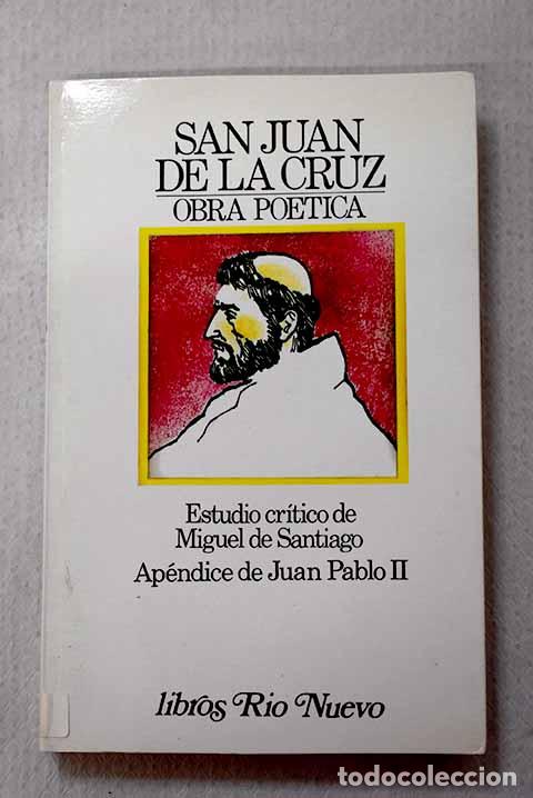 Libros: Obra po&eacute;tica completa.- Cruz, San Juan de la