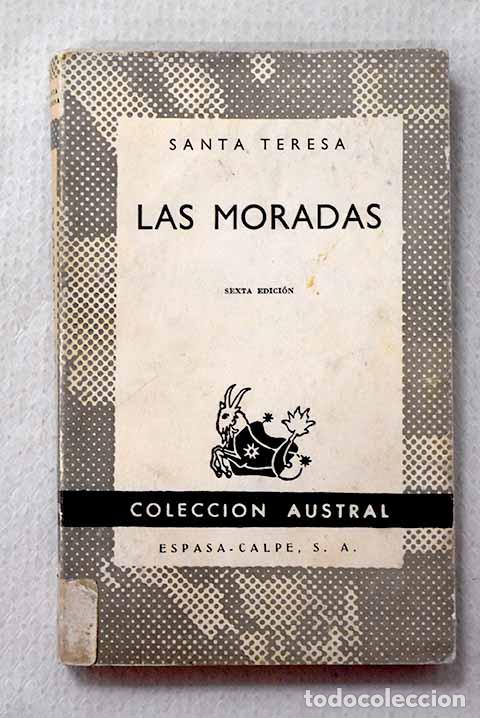 Libros: Las moradas: Jes&uacute;s, Santa Teresa de.- Jes&uacute;s, Santa Teresa de