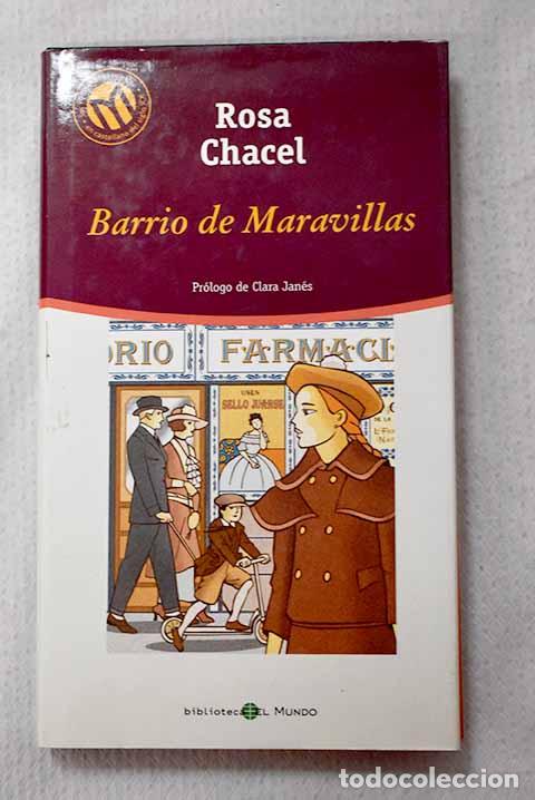 B&uuml;cher: Barrio de Maravillas.- Chacel, Rosa