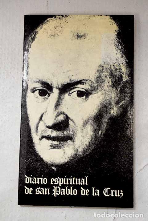 Libros: Diario espiritual de San Pablo de la Cruz.- Bialas, Mart&iacute;n