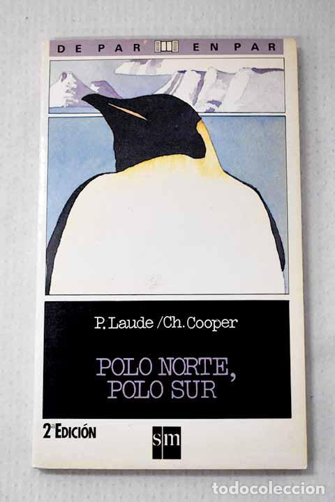 books: Polo Norte, Polo Sur.- Laude, P.