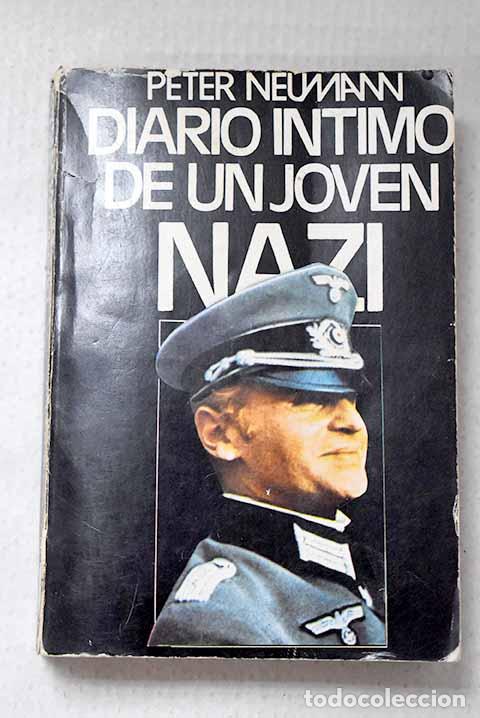 books: Diario &iacute;ntimo de un joven nazi.- Neumann, Peter