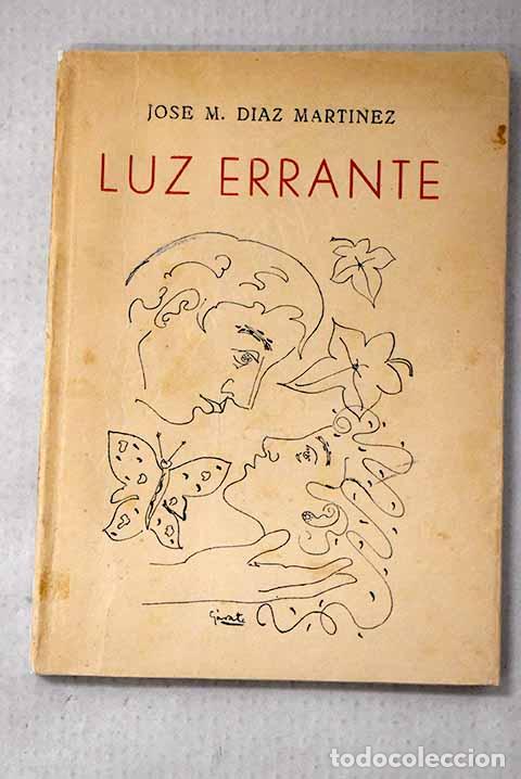books: Luz errante: Martinez Diaz, Jose M..- Martinez Diaz, Jose M.