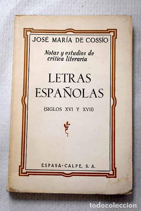 Livros em segunda m&atilde;o: Letras espa&ntilde;olas: (Siglos XVI y XVII).- Coss&iacute;o, Jos&eacute; Mar&iacute;a de