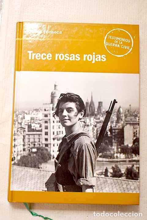 Livros em segunda m&atilde;o: Trece rosas rojas: Fonseca, Carlos.- Fonseca, Carlos