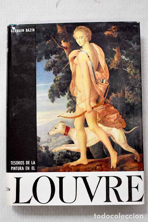 Livros em segunda m&atilde;o: Tesoros de la pintura en el Louvre.- Bazin, Germain