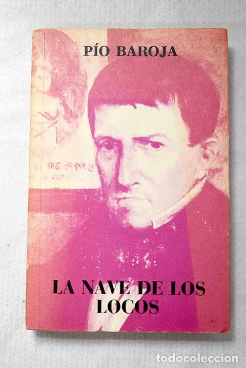 Livros em segunda m&atilde;o: La nave de los locos.- Baroja, P&iacute;o