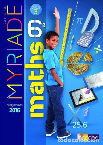Libros: Myriade Math&eacute;matiques 6e- 9782047332894