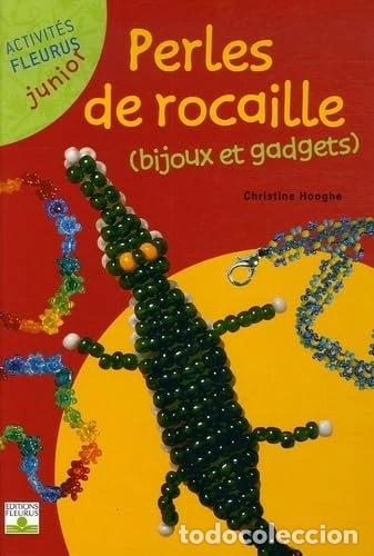 Libros: Perles de rocaille: Bijoux et gadgets- 9782215078500