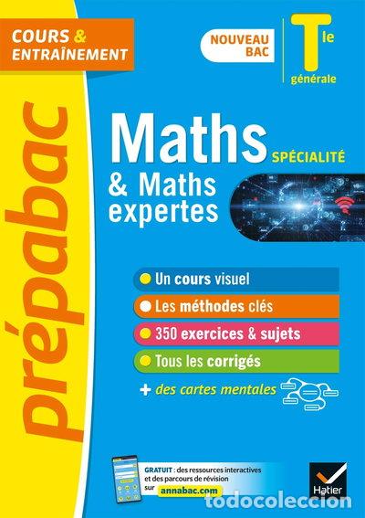books: Pr&eacute;pabac Maths sp&eacute;cialit&eacute; & Maths expertes Tle g&eacute;n&eacute;rale- 9782401064676