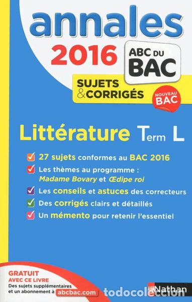 books: Annales Bac 2016 Litt&eacute;rature Term L- 9782091893723