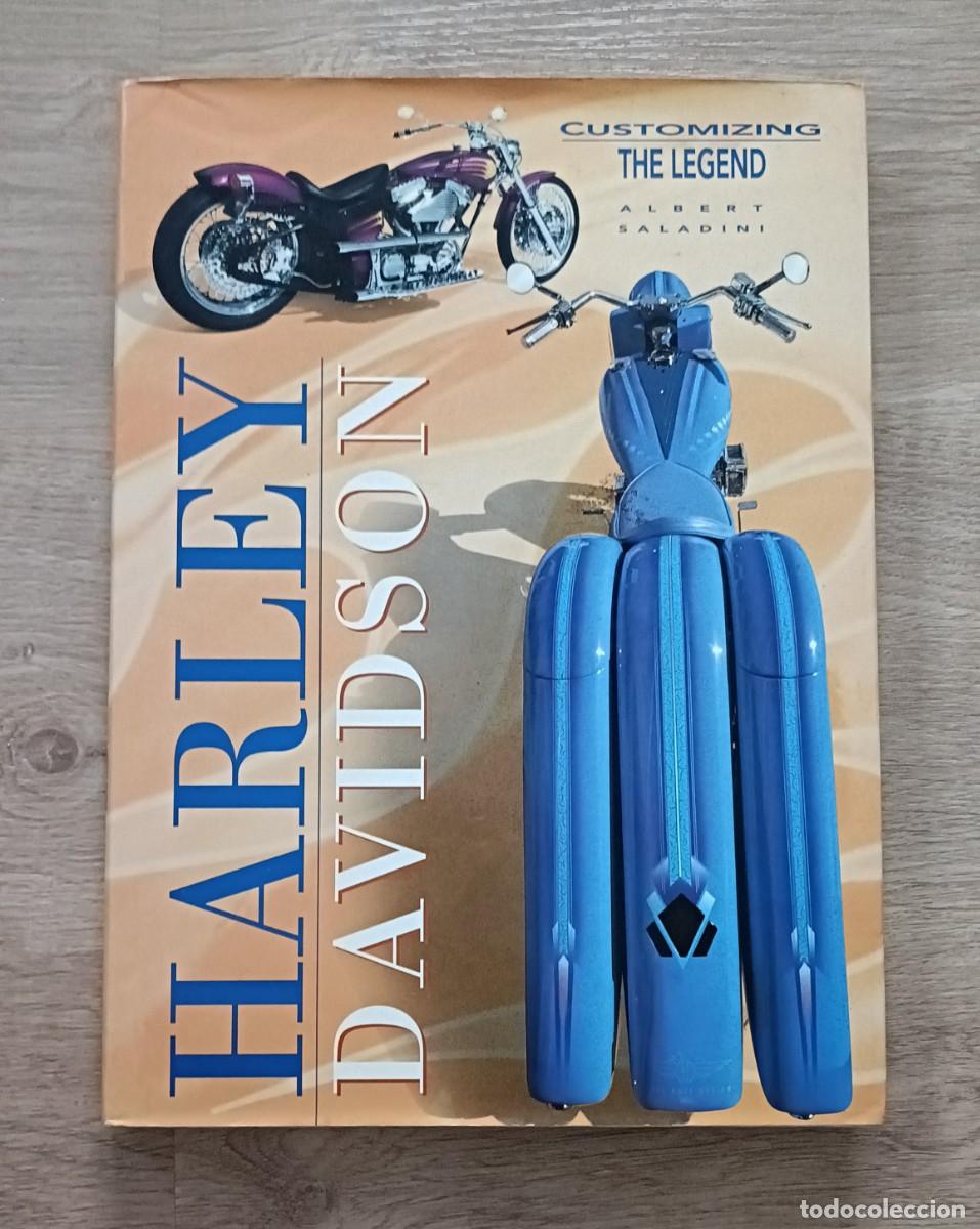 Libros: HARLEY DAVIDSON, Customizing The Legend de Albert Saladini