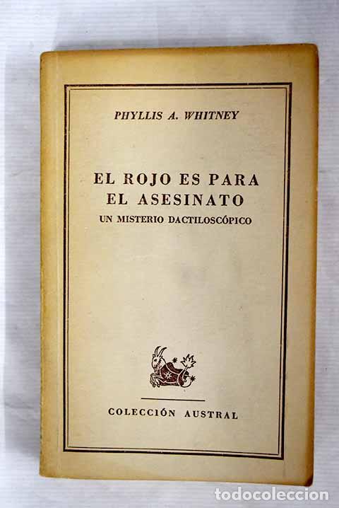 Libros: El rojo es para el asesinato: un misterio dactilosc&oacute;pico.- Whitney, Phyllis A.