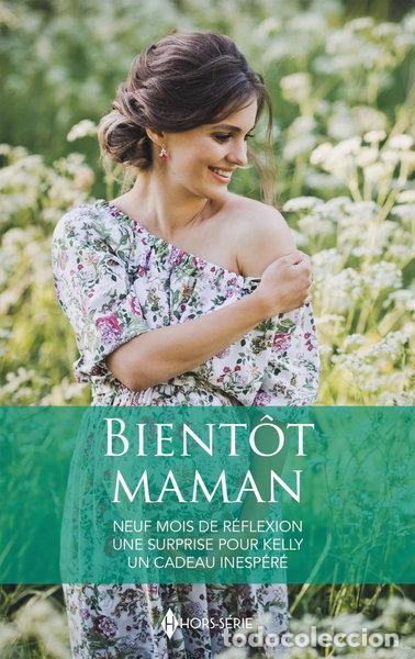Libros: Bient&ocirc;t maman- 9782280518529