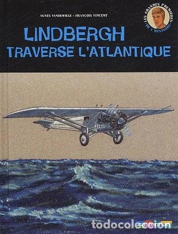 Libros: Lindbergh traverse l'Atlantique- 9782203173101