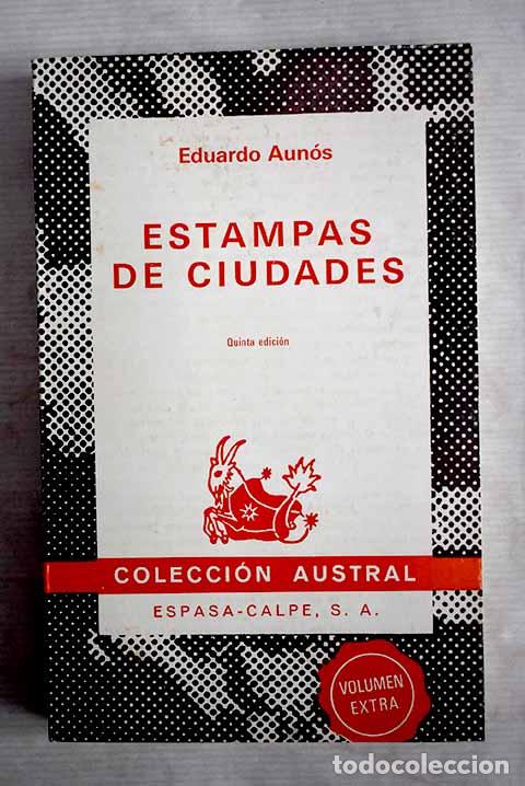 Libros: Estampas de ciudades.- Aunos, Eduardo